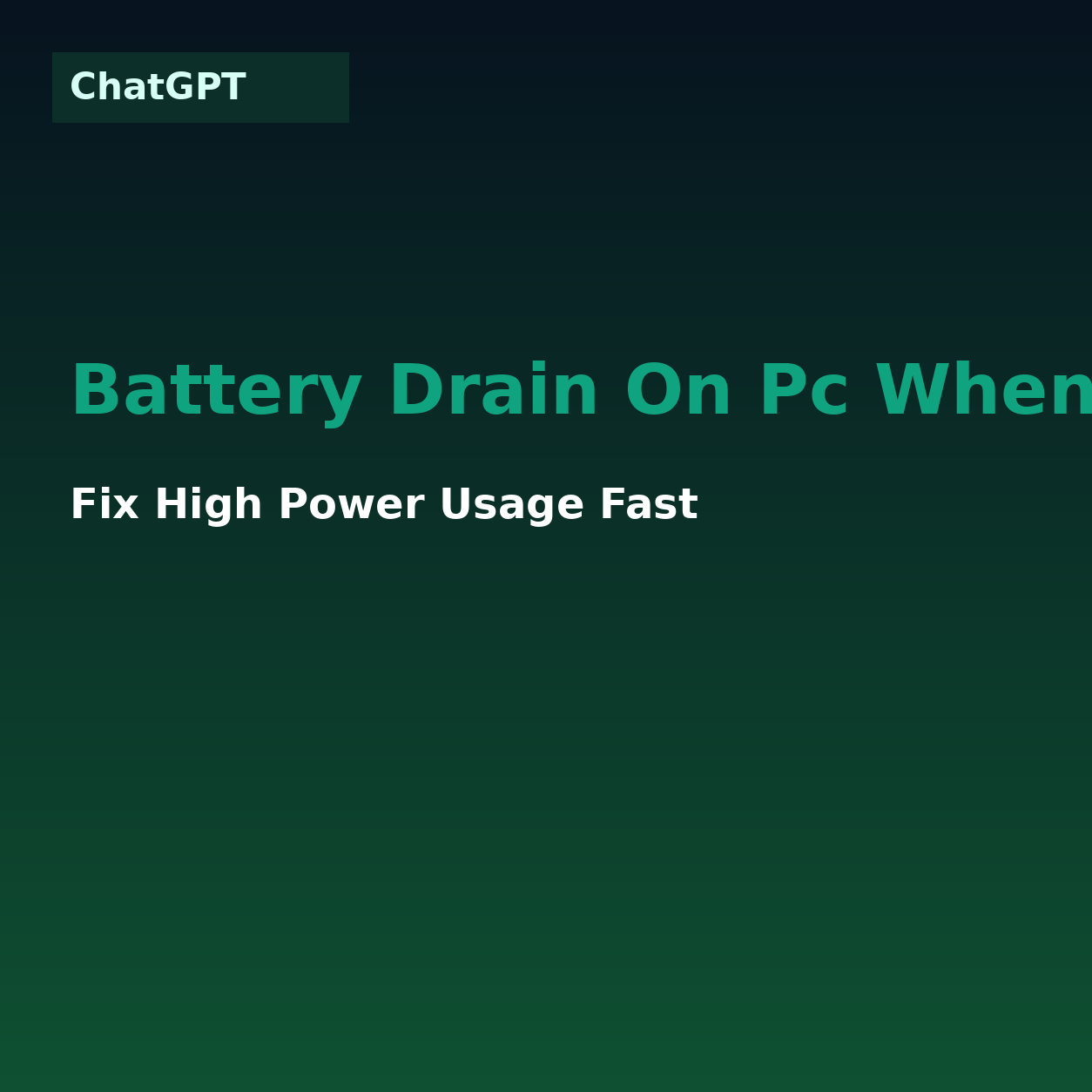 Chatgpt - Battery Drain On Pc When Using Mobile Da