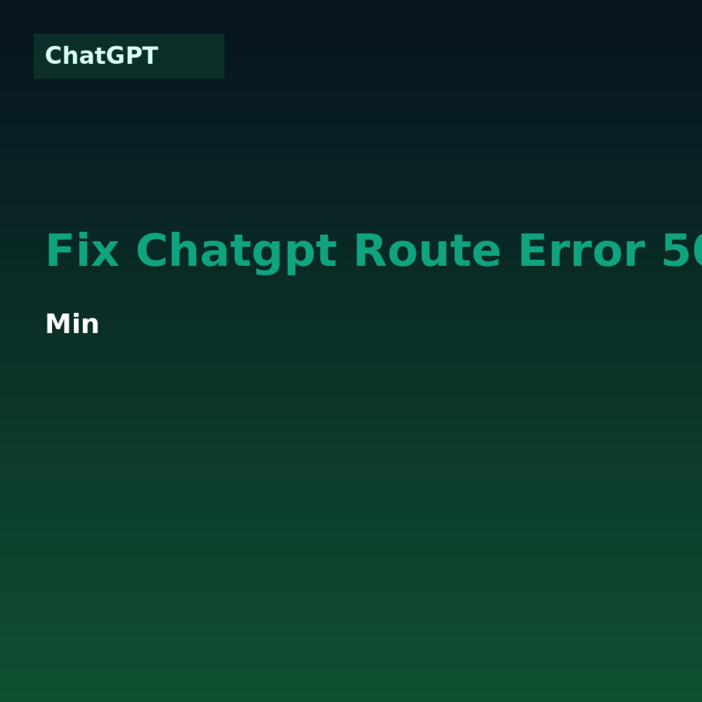 Fix ChatGPT Route Error 500 at Login (2026) — 7-Min