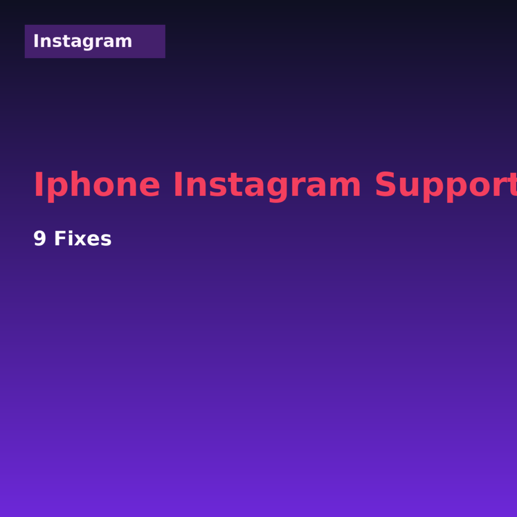 iPhone Instagram Support Not Working? 9 Fixes (2026)